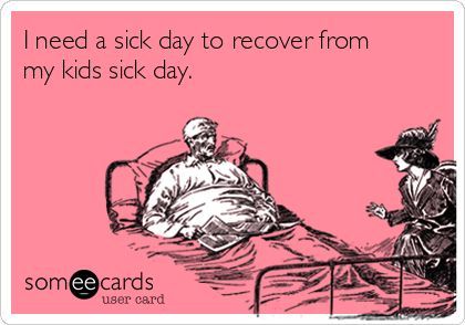 I need a sick day to recover from my kids sick day. Sick Kids Quotes, Sick Meme, Sick Toddler, Sick Quotes, Nursing Quotes, Funny Nerd, Sick Baby, Funny Quotes For Kids, Sick Day