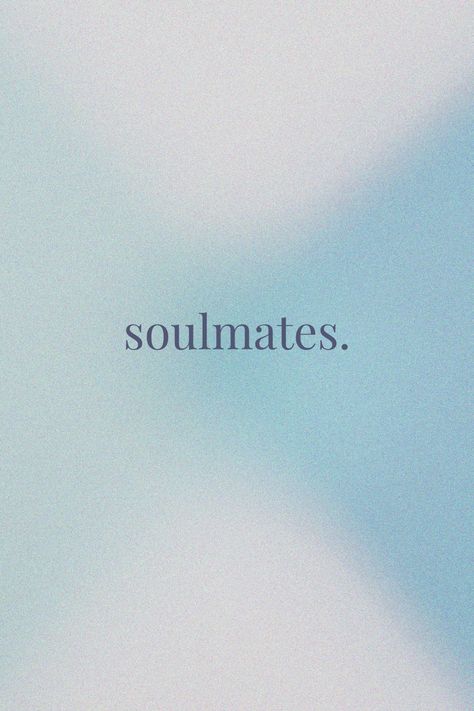 #quote #soulmate #soulmates #background #wallpaper #aestetic #blue #skyblue Soulmates Wallpaper, What's A Soulmate, A Soulmate, Background Wallpaper, Soulmate, Blue Sky, Quotes, Blue, Quick Saves