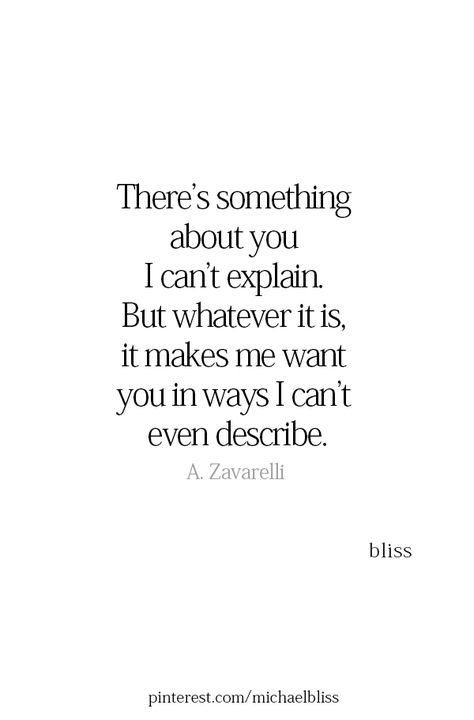 Crazy About You Quotes, Make Me Happy Quotes, Michael Bliss, Good Quotes, Soulmate Quotes, Something About You, Crush Quotes, A Quote, Romantic Quotes