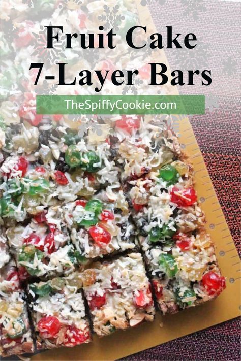 Fruit Cake Bars, Fruit Cake Seven Layer Bars, Homemade Fruit Cake, Fruitcake Seven Layer Bars, Fruit Cake 7 Layer Bars, Fruitcake 7 Layer Bars, Fruit Recipes Easy, Fruit Cake Bars Recipe, Fruitcake Bars