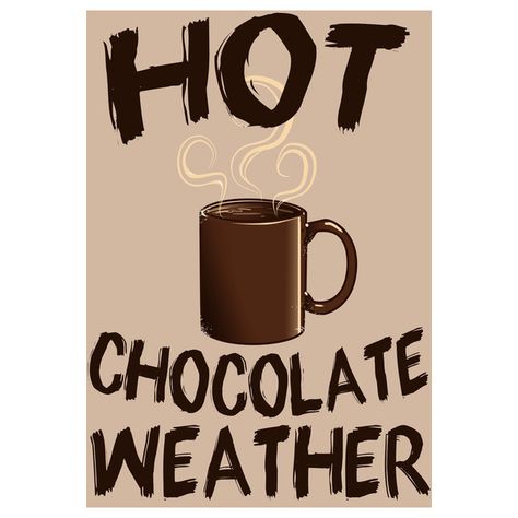 Hot Chocolate Weather, Weather Art, Words Art, Christmas Phone Wallpaper, Stretched Canvas, Hot Chocolate, Phone Wallpaper, Art Print, Art Prints