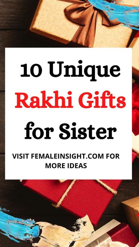 Best Rakhi Gift For Sister, Rakhi Gifts For Sister Ideas, Rakhi For Sisters, Rakhi Special Gift Ideas, Rakshabandhan Gift Ideas For Sister, Rakhi Gift Hamper Ideas For Sister, Unique Rakhi Ideas, Raksha Bandhan Gifts For Sisters, Rakhi Gift Ideas