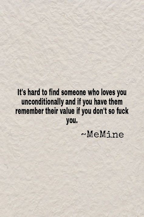 It's just a small quote for the reminder that remember the value of a person who believes you are their everything because once you lose them you will regret lifetime . By MeMine The Value Of A Person, Small Quotes, Love You Unconditionally, Find Someone Who, Hard To Find, Believe In You, Love You, Quotes, Quick Saves