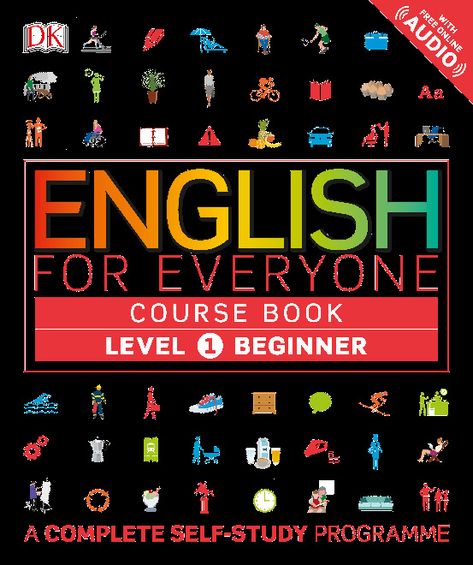 English for Everyone Level 1 Course Book Beginner - PDFCOFFEE.COM English For Everyone, Book English Learning, English Book For Beginners, English Books, Spoken English Learning Books, Book For Improving English, Best Book For English Speaking, Dk Books, Basic English Grammar Book