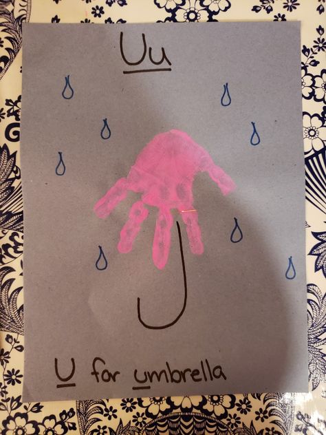 Handprint Umbrella, Umbrella Handprint, U Crafts For Preschoolers, Letter U Crafts For Preschoolers, U For Umbrella, Letter U Crafts, Baby Footprint Crafts, Baby Art Crafts, Umbrella Craft