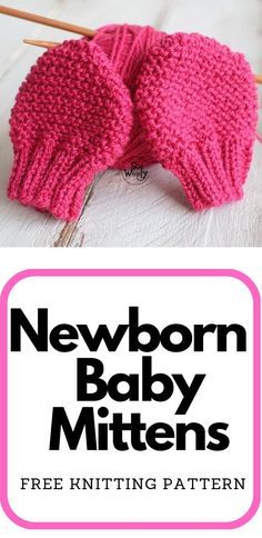 The easiest Newborn Baby Mittens knitting pattern ever! The only techniques required are: Cast on (use any method you like), knit and purl... Baby Mittens Knitting Pattern, Baby Mittens Pattern, Baby Mittens Knitting, Newborn Mittens, Baby Knitting Patterns Free Newborn, Mittens Knitting Pattern, Crochet Baby Mittens, Easy Baby Knitting Patterns, Mittens Knitting