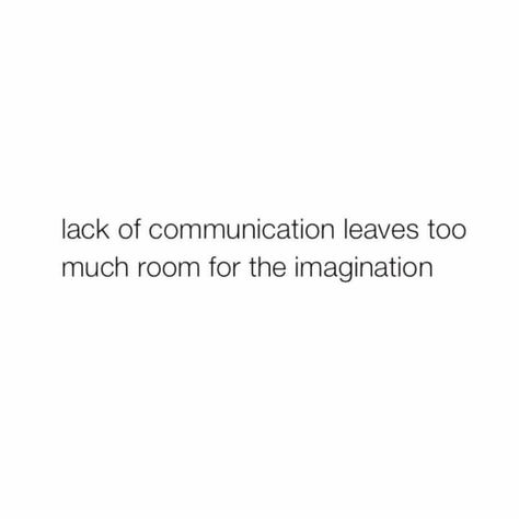 Communication Quotes, Lack Of Communication, Funny Relationship Memes, Healthy Lifestyle Quotes, Communication Relationship, Writer Quotes, Kind Reminder, Good Quotes For Instagram, Personal Quotes