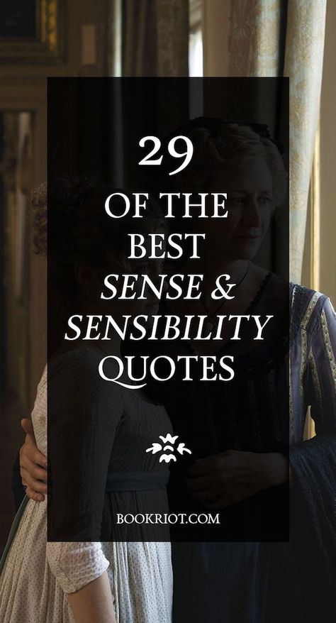 Need a healthy dose of Jane Austen’s wit and wisdom? These 29 Sense and Sensibility quotes will do you good. | Jane Austen Quotes | Classic Literature Quotes | Classic Literary Quotes | Classic Book Quotes | #books #quotes #janeausten #quotestoliveby Jane Austen Quotes Sense And Sensibility, Sense And Sensibility Quotes, Quotes Classic Literature, Classic Book Quotes, Classic Literature Quotes, Austen Quotes, Jane Austen Quotes, Sense And Sensibility, Quotes Books