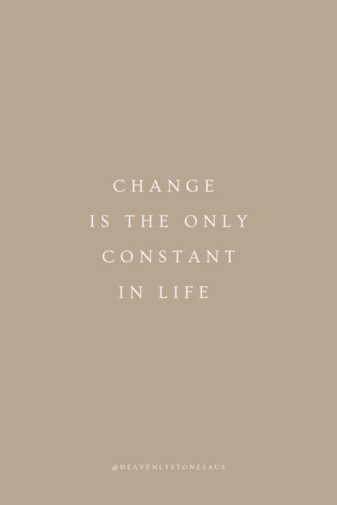 Change is the only constant in life #quotesaboutlife #quotesoftheday #quotesdaily Change Is The Only Constant In Life, Change Is The Only Constant Wallpaper, Change Is The Only Constant Quotes, Change Is Constant Quotes, Be Open To Change Quotes, Quotes For Changes In Life, Relocation Quotes, Relocating Quotes, Time Changes Quotes