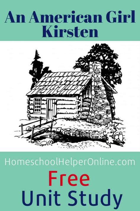 Unit Study Based on An American Girl: Kirsten.  Learn about what it would have been like to have been an immigrant pioneer by reading the American Girl Kirsten books and completing this free unit study.   #unitstudy #homeschoolhelperonline #pioneer    Homeschool Helper Online Free Unit Study, American Girl Kirsten, Literature Unit Studies, American Girl Books, History Curriculum, Girl Crafts, Homeschool History, Free Homeschool, Unit Study