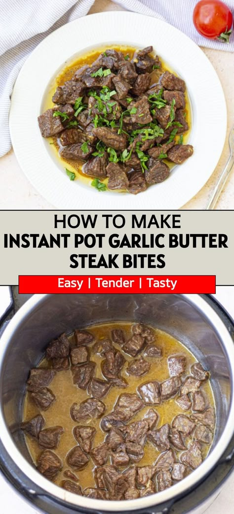 Learn how to create delicious Instant Pot Garlic Butter Steak Bites that are juicy and bursting with flavor! These steak bites are simple to cook and can be made using budget-friendly cuts of beef. Elevate your dinner game with this amazing pressure cooker recipe. Say goodbye to tough meat - these bite-sized treats will melt in your mouth. This is the ultimate recipe for those looking for a quick, easy, and tasty beef dish that the whole family will love. Instant Pot Beef Cubes, Garlic Butter Steak Bites Pressure Cooker, Steak Bites Pressure Cooker, Pressure Cooker Steak Bites, Instant Pot Beef Tenderloin, Steak Tips Instant Pot, Steak In Instant Pot How To Cook, Pressure Cooker Meat, Beef Cubes Recipe Instant Pot