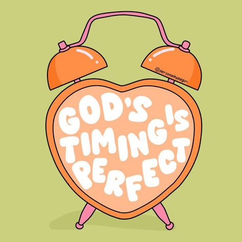 Motivational Quotes Positive Christian, Colorful Bible Verses, Gods Timing Wallpaper, Gods Perfect Time, Cute God Images, When The Time Is Right I The Lord, Christian Playlist Cover, Gods Timing Is Perfect, Encouraging Christian Quotes