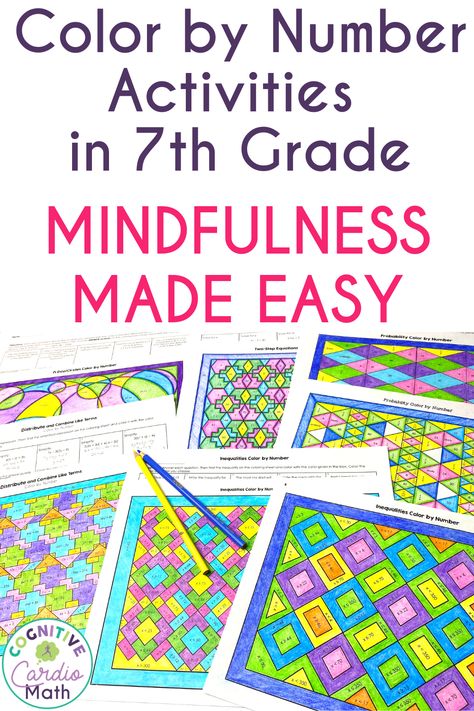 Middle school students lead busy and chaotic lives. Color by number activities in 6th, 7th, and 8th grade math help to calm their stress, build mindfulness and practice math! Get all the benefits and details in this blog post. 7th Grade Math Worksheets Free Printable, Math Art Projects Middle School, Math Activities Middle School, Math Art Activities, Summer Math Activities, Maths Activities Middle School, Math Classroom Decorations, 6th Grade Math, Geometry Activities