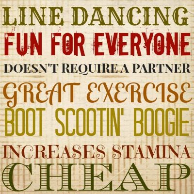 Line Dancing Line Dancing Quotes, Dance Logos, Dance Signs, 30th Celebration, Dance Shirts Ideas, Dancing Quotes, Frio River, Country Dancing, Dance Logo