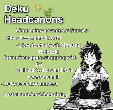 Mha Deku Headcanons, Midoriya Headcanons, Izuku Midoriya Headcanon, Izuku Headcanons, Deku Headcanons, Mha Redesigns, Mha Headcanons, Mha Shifting, Character Headcanons