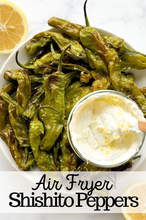 Shishito Peppers Air Fryer, Peppers Air Fryer, Shishito Peppers, Stuffed Peppers Healthy, Lemon Yogurt, Easy Air Fryer, Green Pepper, Trending Recipes, Savory Recipes