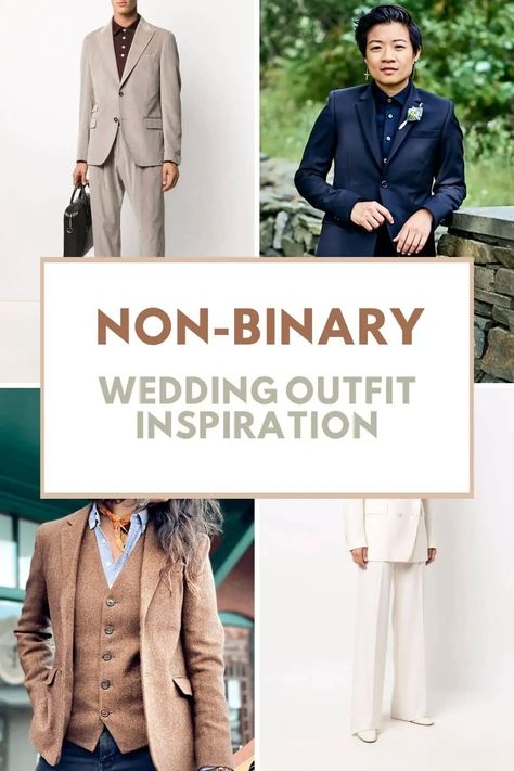 Non-Binary Wedding Outfits Non Binary Suit, Non Binary Wedding Outfit, Androgynous Wedding Attire, Nonbinary Wedding Outfit, Non Binary Wedding, Nonbinary Wedding, Wedding Outfit Inspiration, Gender Neutral Outfit, Fall Wedding Outfits