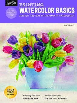 Painting: Watercolor Basics | Deb Watson | 9781633227897 | NetGalley Watercolor Basics, Art Of Painting, Step By Step Watercolor, Creating Texture, Aspiring Artist, Step By Step Painting, Easy Watercolor, Painted Books, Art Instructions