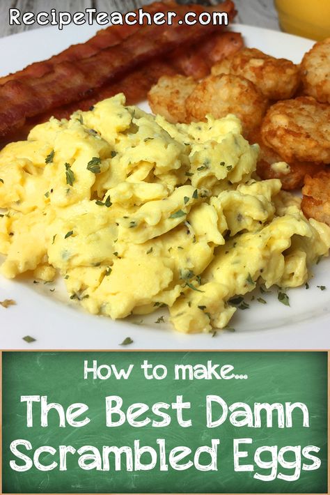 Best Damn Scrambled Eggs. Delicious Scrambled Eggs, Scrambled Eggs With Ham And Cheese, Best Eggs Breakfast, Scrambled Egg Seasoning, Fancy Scrambled Eggs, Best Eggs Recipe, Egg Scramble Recipes, Good Scrambled Eggs, Scrambled Eggs For A Crowd