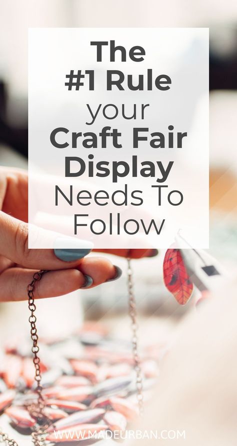 If you're not following this display rule, you're going to lose customers. Once you apply this rule, everything else falls into place. Craft Fair Vendor, Craft Fair Table, Craft Fair Booth Display, Craft Show Booths, Craft Show Booth, Craft Fairs Booth, Fair Display, Craft Booth Displays, Craft Stalls