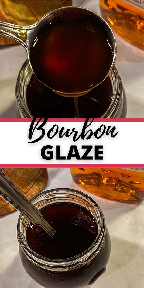 Bourbon Glaze Recipe, Sweet Bourbon Glaze, How To Make Bourbon, Whiskey Glaze, Bourbon Steak, Whiskey Sauce, Sweet Bourbon, Bourbon Recipes, Bourbon Sauce