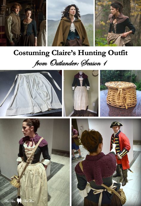 Costuming Claire's Outfits & Accessories from Outlander: Season 1 (scottish highlands inspired, costume, cosplay, historical costuming, fraser, jamie, captain jack randall, gathering, boar hunt, cloak, tartan, 18th century clothing, sewing, sewist, diy, stomacher, knit, crochet, cowl, caplet, apron, basket, starz, duncan, douglas) Outlander Clothing, Scottish Costume, Outlander Style, Outlander Costumes, Scottish Clothing, Outlander Season 1, 18th Century Clothing, I Like That, Century Clothing