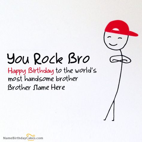 Write name on Funny Birthday Card for Brother - Happy Birthday Wishes Birthday Wishes For Brother From Sister Funny, Birthday Wishes For Brother From Sister, Happy Birthday Bro Wishes, Brother Wallpaper, Happy Birthday Brother Funny, Hbd Wishes, Happy Birthday Brother Quotes, Birthday Brother Funny, Rakhi Wishes