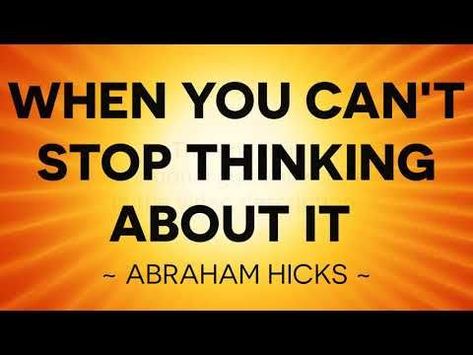 When You Are Obsessed With Something, Say These Statements. ~ Abraham Hicks - YouTube | Abraham hicks quotes, Abraham hicks, Manifestation quotes Manifest Fast, Thinking Thoughts, Magic Energy, Abraham Hicks Videos, Attract Abundance, Energy Healing Spirituality, Manifest Abundance, Albert Einstein Quotes, Abraham Hicks Quotes