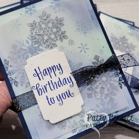 Stampin Up Winter Birthday Cards, Winter Birthday Card Ideas, December Birthday Cards Ideas, Winter Birthday Cards Handmade, Sparkling Snowflakes Stampin Up Cards, Snowflake Birthday Card, December Birthday Cards, Winter Birthday Cards, Patty Bennett