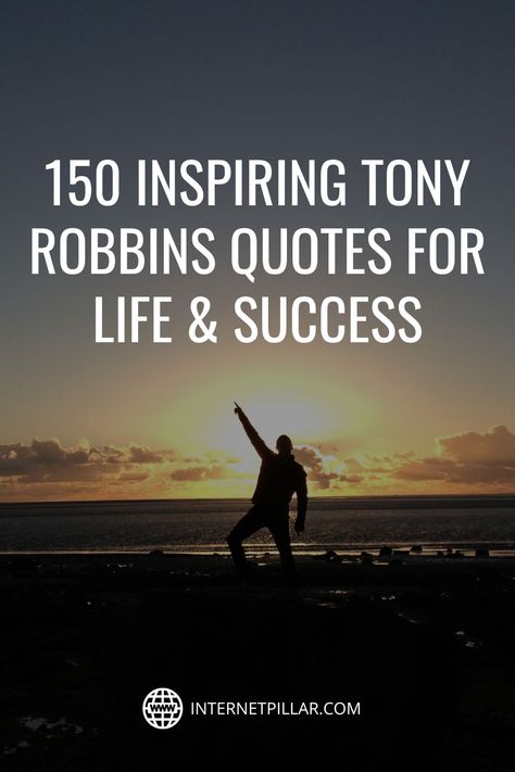 150 Inspiring Tony Robbins Quotes for Life & Success - #quotes #bestquotes #dailyquotes #sayings #captions #famousquotes #deepquotes #powerfulquotes #lifequotes #inspiration #motivation #internetpillar Tony Robbins Quotes Mindset, Tony Robbins Quotes Motivation, Feeling Thoughts, Performance Quote, Tony Robbins Personal Power, Tony Robbins Quotes, Planning Quotes, Best Self Help Books, Against All Odds