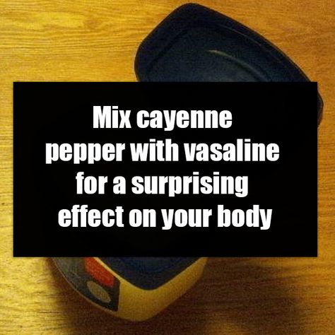 Cayenne Pepper Poultice, Vaseline Benefits, Cayenne Pepper Recipes, Cayenne Pepper Benefits, Pepper Benefits, Fat Burning Cream, Natural Pain Killers, Milk Benefits, Natural Pain Relievers