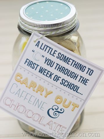 Free printable: A little something to 'C' you through the first week of school - Carry out, Caffeine, and Chocolate! Sahm Tips, Teacher Presents, First Day Of School Gift, Teacher Survival, Teacher Treats, Guidance Lessons, Big Moon, First Week Of School, Teachers Diy