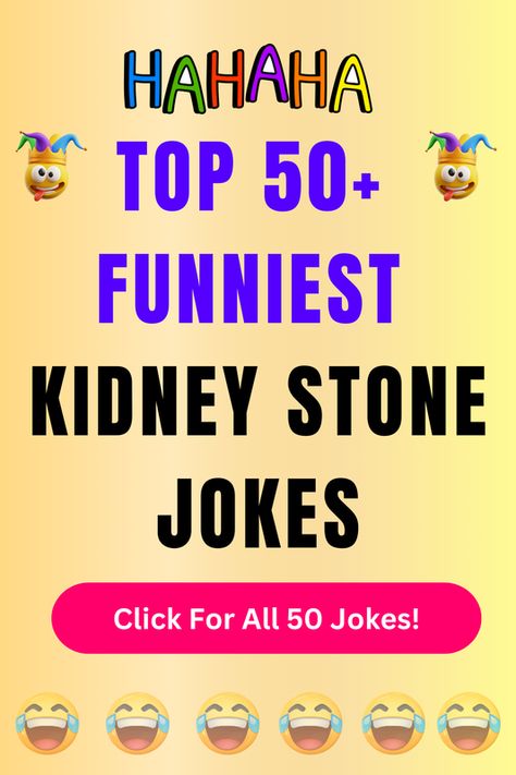 Check Out The Top 50+ Funny Kidney Stone Jokes And Puns. Click For All 50+ Hilarious Kidney Stone Jokes! Kidney Jokes Humor Funny, Urology Jokes, Kidney Stone Humor, Urology Humor, Stone Quotes, Jokes And Puns, Kidney Stone, Singing Competitions, Bad Puns