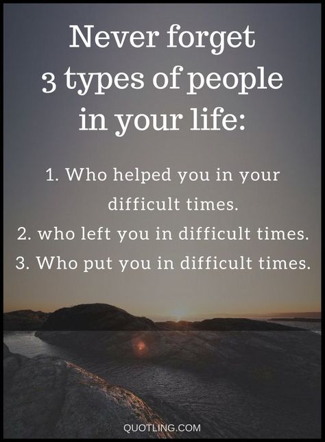 Quotes In life we come across different types of people, some leave us when we need them, some stand right beside us all the way through. Our job is to find the right type and stick to them. Quotes In Life, Different Types Of People, Wealth Dna Code, Dna Code, Wealth Dna, Us When, Life Lesson, Difficult Times, Types Of People