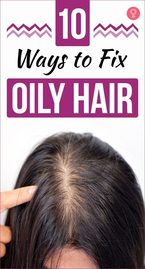 Greasy Hair Remedies, Prevent Oily Hair, Oily Roots, Oily Scalp, Greasy Hair Hairstyles, Hair Remedies, Oily Hair, Roots Hair, Bad Hair Day