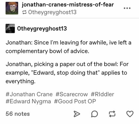 Jonathan Crane X Edward Nygma, Edward Nygma, Batman Villains, Jonathan Crane, Gotham Villains, Batman Funny, Super Heroes, Scarecrow, Gotham