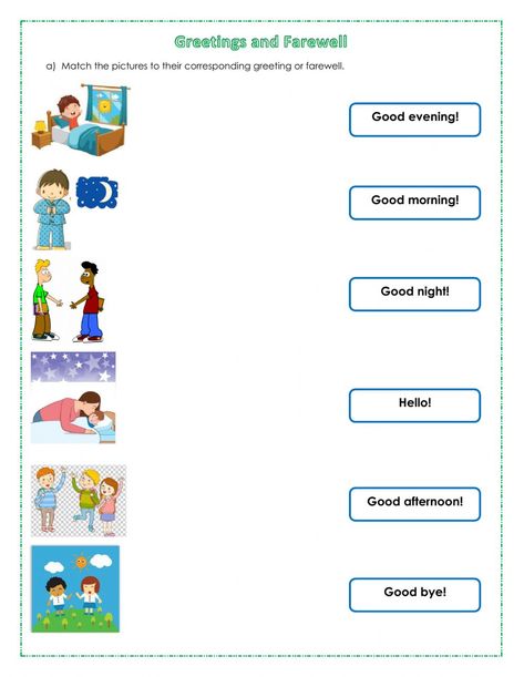 Greetings and farewell - Ficha interactiva Greetings And Polite Expressions Worksheet For Kindergarten, Greeting Worksheet For Kids, Greetings Worksheets For Kids, Greetings Activities For Kids, Greeting Worksheet, Greetings Worksheets, Kertas Kerja Prasekolah, Materi Bahasa Inggris, Spanish Classroom Activities