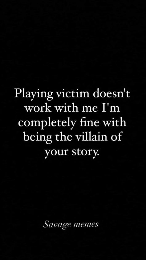 Be The Villain, The Villain, Your Story, I Can, Memes, Quotes