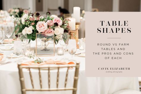 Wedding reception table shapes: farm rectangle vs round. How to mix table shapes for your event and the pros and cons of round and farm tables. Round Vs Rectangle Wedding Tables, Round And Rectangle Tables Wedding, Rectangle Wedding Tables, Wedding Table Decorations Candles, Round Wedding Tables, Photographer Tips, Tables Wedding, Farm Tables, Wedding Reception Tables