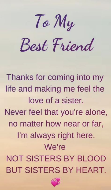 A wonderful friend who's more like a sister I've never had. Thank you for being there during these painful days💞 To My Sister Quotes, Thank You Sister Quotes, Thankful For My Sister, Friends Like Sisters Quotes, Gone Too Soon Quotes, Sister Quotes Meaningful, Sister Captions For Instagram, Loss Of A Sister, Soul Sister Quotes