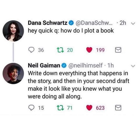 Neil Gaiman Tweets, Good Omens Neil Gaiman, Neil Gaiman Funny, Neil Gaiman Tumblr, Neil Gaiman Books, Neil Gaiman Quotes, Literature Humor, Writing Memes, Aspiring Writer