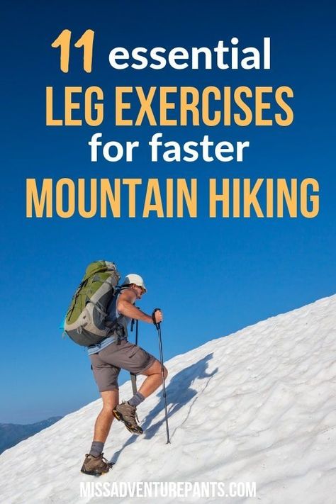 Lower body strength training will help you hike longer and faster while carrying a heavy backpack. Use these 11 exercises to build muscle and endurance in your legs. #missadventurepants #hiking #training #workout  via @MissADVPants Hike Training, Best Leg Exercises, Hiking Hacks, Beginner Hiking, Hiking Fitness, Hiking Training, Hiking Workout, Leg Exercises, Mountain Sports