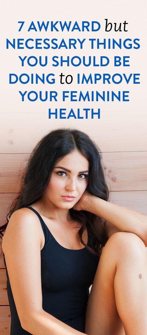 7 awkward but necessary things you should be doing to improve your feminine health Feminine Health, Women Health Care, Fitness Articles, Reproductive Health, Easy Workouts, Healthy Tips, Womens Health, Health And Nutrition, Fitness Tips