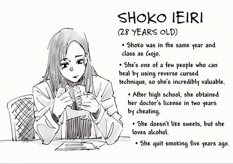 Shoko Ieri, Cursed Technique, Webcomic Comics, Juju On That Beat, After High School, Character Profile, 28 Years Old, A Doctor, Funny Anime Pics