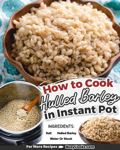 Hulled barley is a true whole grain. It’s rich in nutritious vitamins and minerals and has lots of benefits over pearl barley. Barley Instant Pot, Barley Benefits, Barley Water, How To Cook Barley, Barley Recipe, Wfpb Recipes, Pearl Barley, Barley Soup, Healthy Grains