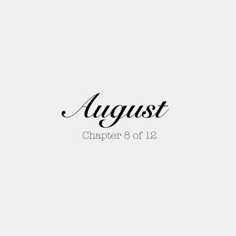 August Chapter 8 Of 12 Wallpaper, It’s The First Of The Month, Month Instagram Highlight Covers, August Chapter 8 Of 12, 1st August Quotes, 2023 Facebook Cover, August Month Aesthetic, August Facebook Cover, 2023 Cover Photo