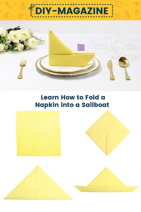 How to fold a napkin into a Sailboat Boat Napkin Folding, Boat Napkin Fold, Table Napkin Folding Step By Step, Napkin Folding Ideas Wedding, Yacht Interior Decor, Wedding Napkin Folding, Napkin Origami, Origami Guide, Beautiful Napkin Folding