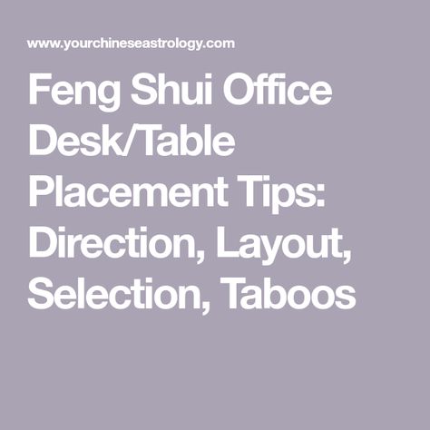 Feng Shui Office Desk/Table Placement Tips: Direction, Layout, Selection, Taboos Desk Placement In Office, Fung Shway Work Office, Feng Shui Desk Layout, Feng Shui Office Layout L Shaped Desk, Feng Shui Office Layout Floor Plans, Feng Shui Work Desk, Feng Shui Desk Placement, Feng Shui Office Layout, Feng Shui Layout