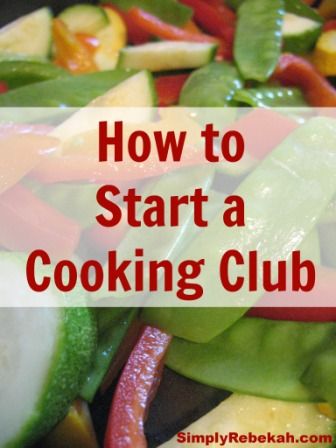 How to Start a Cooking Club Cooking Club Ideas, Cooking Business, Cookbook Club, Cooking For A Group, Dinner Club, Swap Ideas, Cooking Advice, Cooking Club, Freezer Meal