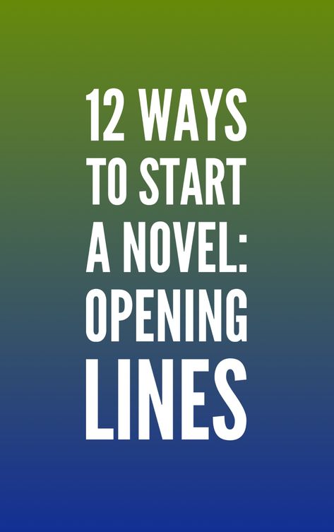 Novel Opening Lines, Opening Lines Of Books, How To Start A Novel, Opening Lines Writing Prompts, First Lines Of Books Ideas, Ways To Start A Story, Writer Notebook, Writing Club, Opening Lines